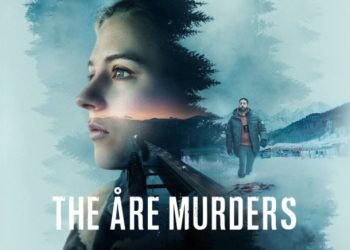 THE ÅRE MURDERS – Upcoming Netflix Original Six-Episodic Swedish Crime Mystery Drama Series, Release date And Review